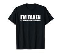 I'm Taken by The Best Husband Ever Camiseta