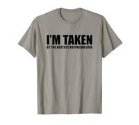 I'm Taken by The Hottest Boyfriend Ever Camiseta