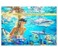 Im Tanz der Haie. Seelenströmung zwischen Mensch und Meer (Wandkalender 2026 DIN A4 quer), CALVENDO Monatskalender: Die tiefe spirituelle Verbindung zwischen Mensch und Hai in leuchtenden Paintings
