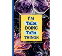 I'm Tara doing Tara things: beautiful writing pad personalized for all ages