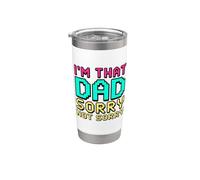 I'm That Dad Sorry Not Sorry Vaso térmico de acero inoxidable de doble pared