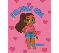 I'm That Girl: A Self-Love Composition Book for Writing, Affirmations, and Daily Thoughts