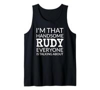 I'm That Handsome RUDY Everyone Is Talking About Camiseta sin Mangas