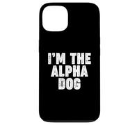 I'm The Alpha Dog Carcasa para iPhone 13