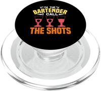 I'm The Bartender I Call The Shots Funny Bartending PopSockets PopGrip para MagSafe