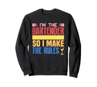 I'm The Bartender So I Make The Rules Funny Bartending Sudadera