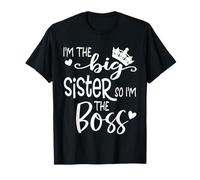 Im The Big Sister Girls Im Not Bossy Im Just Big Sister Boss Camiseta