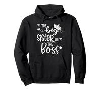 Im The Big Sister Girls Im Not Bossy Im Just Big Sister Boss Sudadera con Capucha