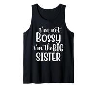I'm The Big Sister Shirt,Im Not Bossy Im The Big Sister Boss Camiseta sin Mangas