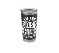 I'm the boss, we just make things my way Vaso térmico de acero inoxidable de doble pared