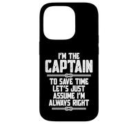 I'm The Captain to Save Time Let's Just Assume I'm Right Carcasa para iPhone 14 Pro
