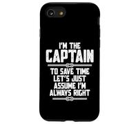I'm The Captain to Save Time Let's Just Assume I'm Right Carcasa para iPhone SE (2020) / 7/8