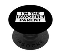 I'm The Favorite Parent PopSockets PopGrip Adhesivo