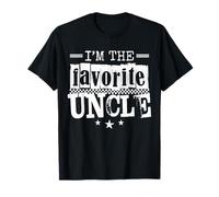 I'm The Favorite Uncle Humorous New Funny Uncle Tee Camiseta