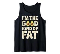 I'm The Good Kind of Fat Food Avocado Healthy - Camiseta sin Mangas