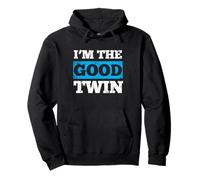 I'm The Good Twin Gift Twin Humor Hermano Regalo para Gemelos Sudadera con Capucha