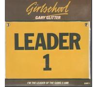 I'M THE LEADER OF THE GANG 7 INCH (7" 45) UK GWR 1986 (Katalog-Nummer: GWR1)
