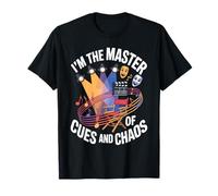 I'm The Master of Cues and Chaos Backstage Crew Tech - Camiseta