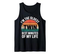 I'm The Oldest Twin Best Minutes Of My Life --- Camiseta sin Mangas