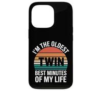I'm The Oldest Twin Best Minutes Of My Life --- Carcasa para iPhone 13 Pro
