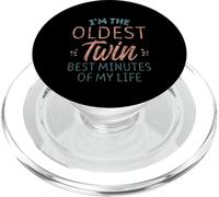 I'm The Oldest Twin Best Minutes Of My Life PopSockets PopGrip para MagSafe
