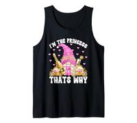 Im The Princess Thats Why Funny Saying For Women Pink GNOME Camiseta sin Mangas