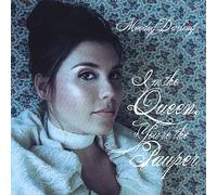 I'm the Queen You're the Pauper