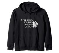 I'm The Reason For Safety Meetings - Funny Working Quote Sudadera con Capucha
