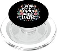 I'm The Reason Mom Needs Wine Caos del Humor para Padres - PopSockets PopGrip para MagSafe
