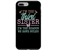 I'm The Reason We Have Rules| The Third of 4 or 5 Sisters Carcasa para iPhone 7 Plus/8 Plus