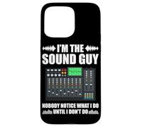 I'm The Sound Guy Nobody Ingeniero de Sonido Carcasa para iPhone 15 Pro MAX