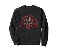 I'm The Zodiacs HEAVYWEICHT Champ Sudadera