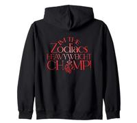 I'm The Zodiacs HEAVYWEICHT Champ Sudadera con Capucha