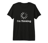 I'm Thinking Fun tee Shirts, Funny Sarcastic Humor Thinking Camiseta Premium