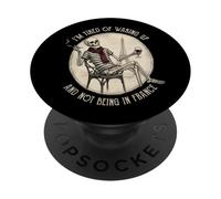 I'm Tired of Waking up and Not Being in France Skeleton PopSockets PopGrip Adhesivo