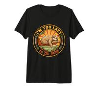 I'm Too Lazy To Be Lazy Estado de ánimo de procrastinación Camiseta Premium