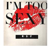I'm too sexy (1991) / Vinyl Maxi Single [Vinyl 12'']