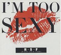 I'm Too Sexy