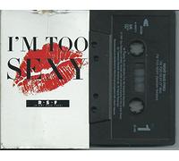 I'm Too Sexy [CASSETTE]