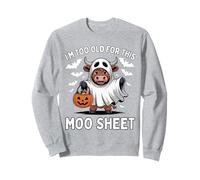 IM Too Viejo para Esta Hoja MOO Halloween Vaca Fantasma Sudadera