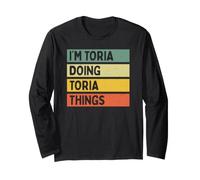 I'm Toria Doing Toria Things - Cita Personalizada Divertida Manga Larga