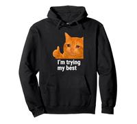 I'm Trying My Best Funny Crying Cat Meme Weird Cat Face Meme Sudadera con Capucha
