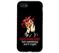 I'm Undiagnosed But Something Aint Right Funny Crazy Chicken Carcasa para iPhone SE (2020) / 7 / 8
