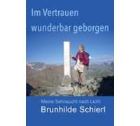 Im Vertrauen Wunderbar Geborgen (ebook)