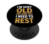 I'm Very Old and I Need To Rest Jubilación de Ancianos - PopSockets PopGrip Adhesivo