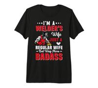 I'm Welder's Wife Just A Regular Wife Funny Welder Welding Camiseta Premium