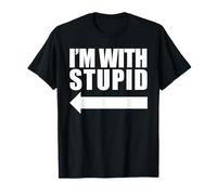 I'm with Stupid Camiseta