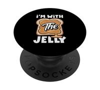 I'm with The Jelly Peanut Butter Pareja Amigo Coincidencia PopSockets PopGrip Adhesivo