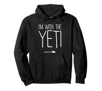 I'm with The Yeti Shirt Disfraz para Adultos, niños, Hombres y Mujeres Sudadera con Capucha