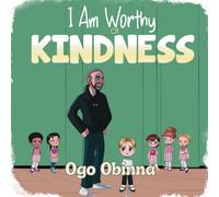 I'm Worthy of Kindness (I'm Worthy Series)
